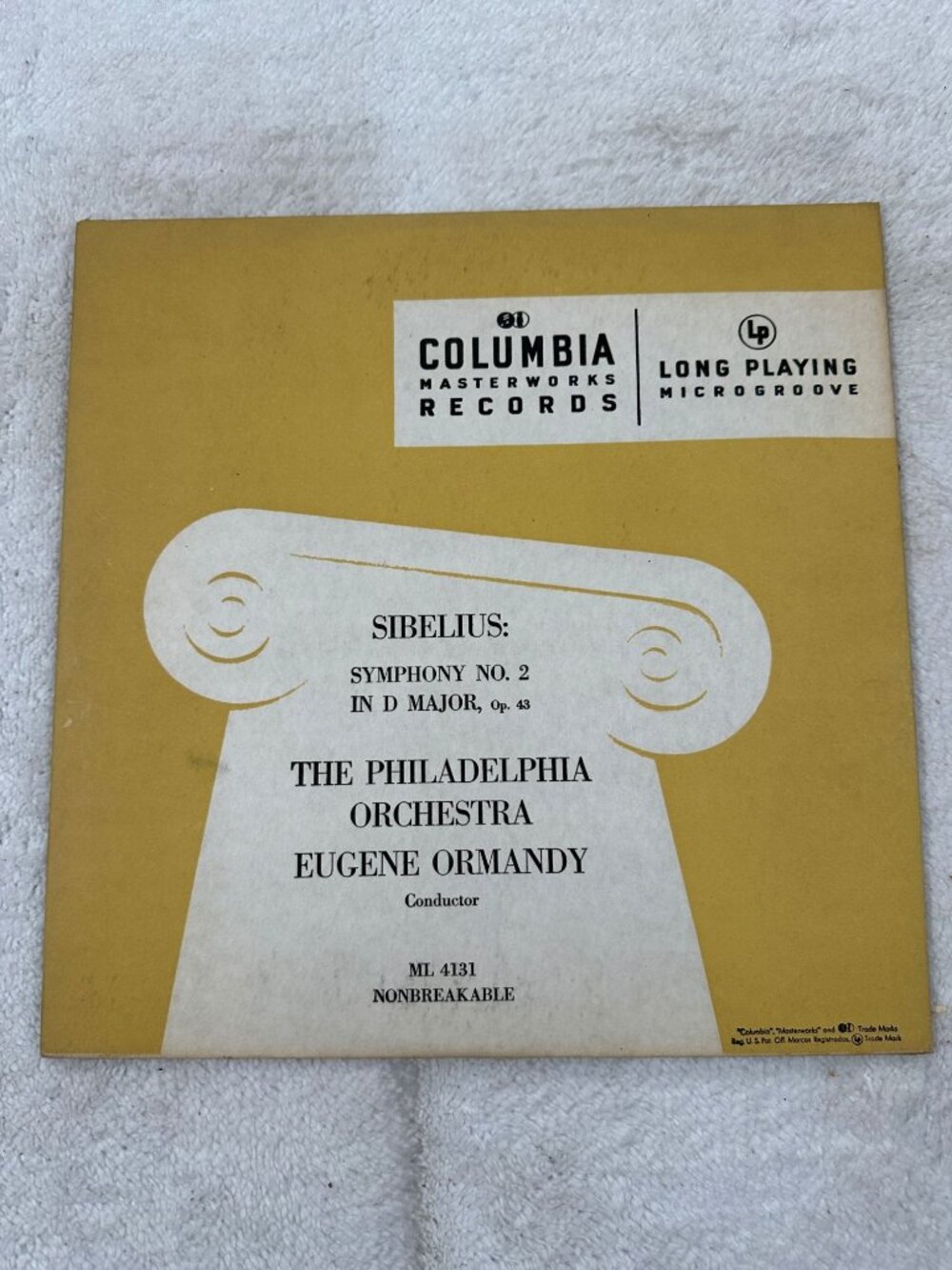 Sibelius Symphony No. 2 In D Major Op. 43 Eugene Ormandy LP Columbia 33 RPM